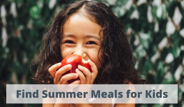 Girl eating apple against a dark background with "Find Summer Meals for Kids" text on the bottom